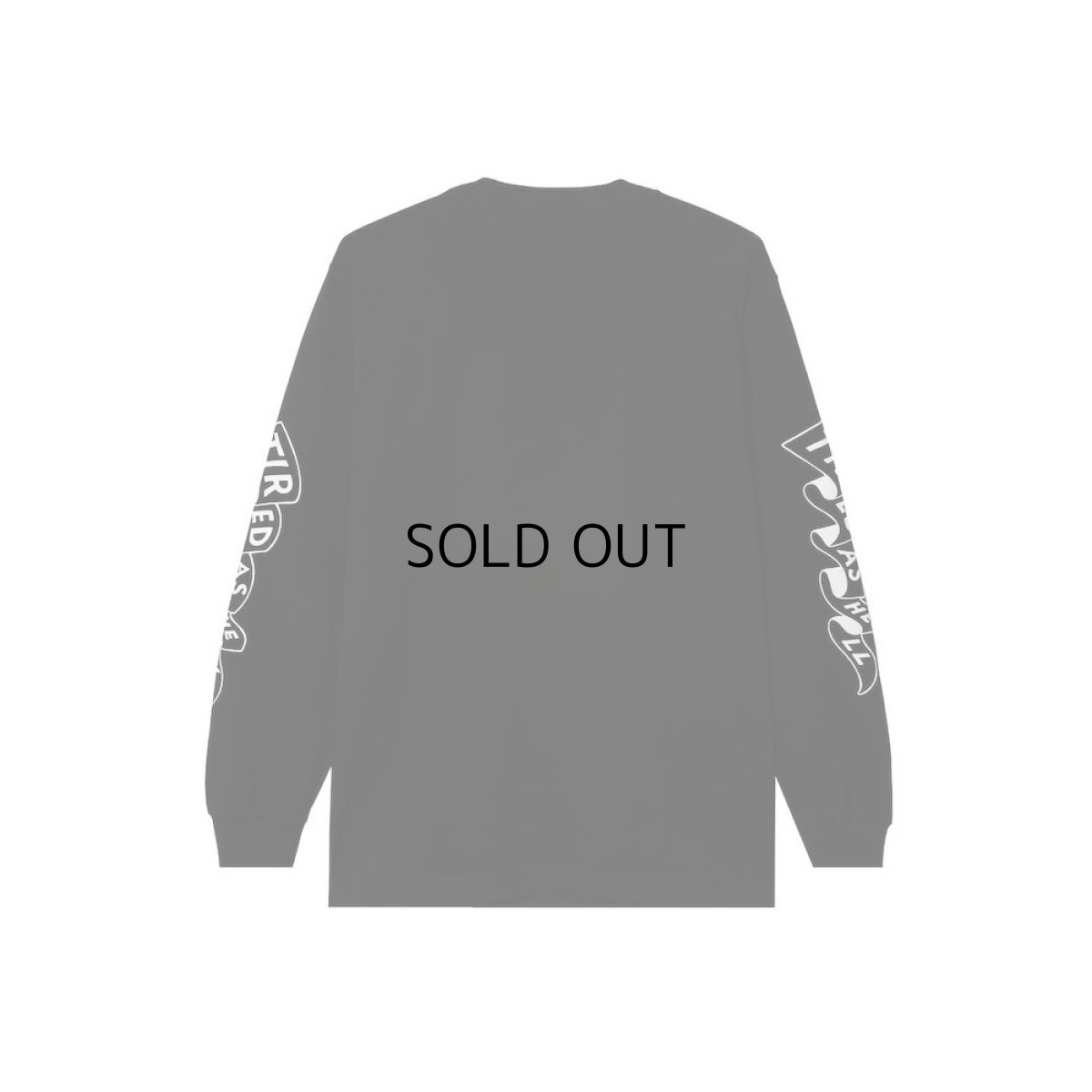画像3: TIRED SKATEBOARDS TIRED AS HELL L/S TEE (3)