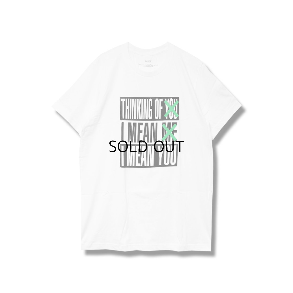画像1: BARBARA KRUGER "THINKING OF YOU. MEAN ME. MEAN YOU" S/S TEE (1)